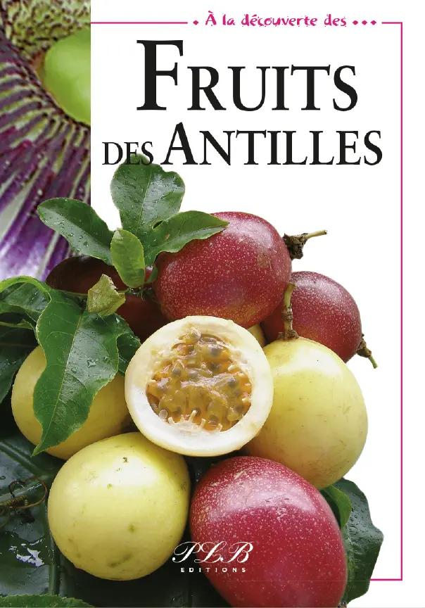 Fruits Des Antilles
