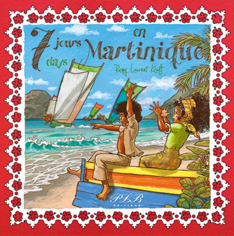 7 Jours En Martinique
