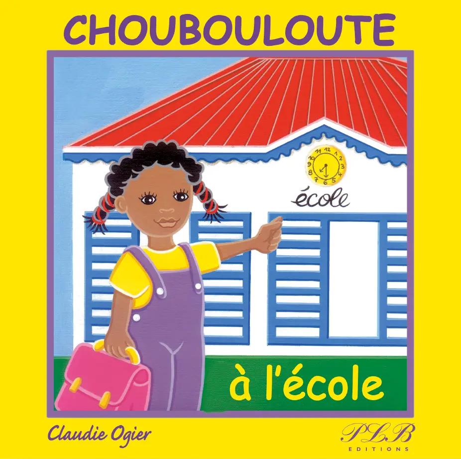 Choubouloute A L Ecole